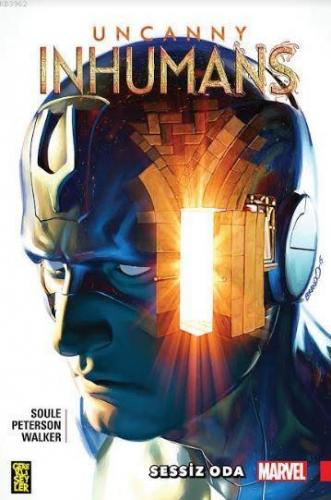 Uncanny Inhumans 2: Sessiz Oda