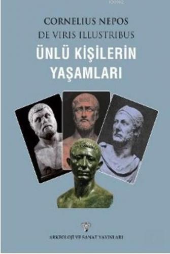 Ünlü Kişilerin Yaşamları