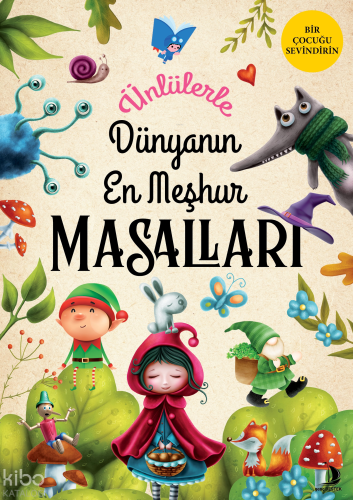 Ünlülerle Dünyanın En Meşhur Masalları