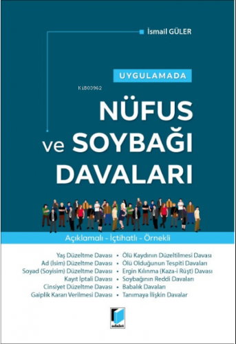 Uygulamada Nüfus ve Soybağı Davaları