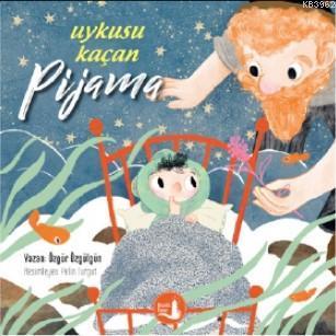 Uykusu Kaçan Pijama