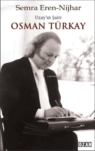 Uzay’ın Şairi Osman Türkay