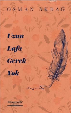 Uzun Lafa Gerek Yok