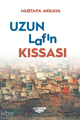 Uzun Lafın Kısası