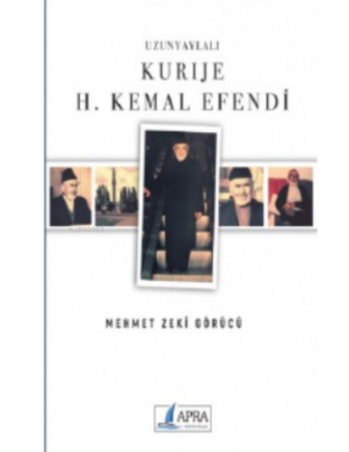 Uzun Yaylalı Kurije H. Kemal Efendi