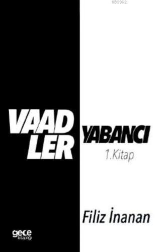 Vaadler - Yabancı 1. Kitap