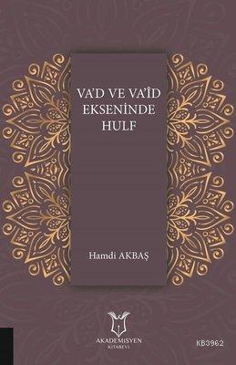 Va'd Va'id Ekseninde Hulf