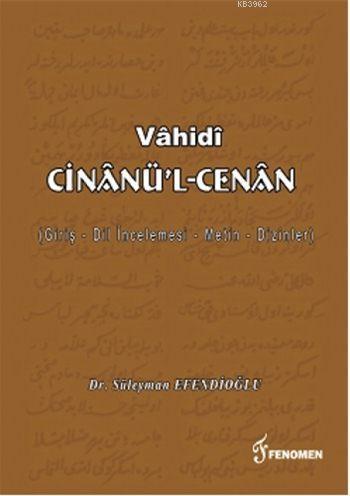 Vâhidi Cinânü'l-Cenân