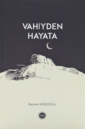 Vahiyden Hayata