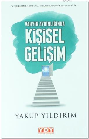 Vahyin Aydılığında Kişisel Gelişim