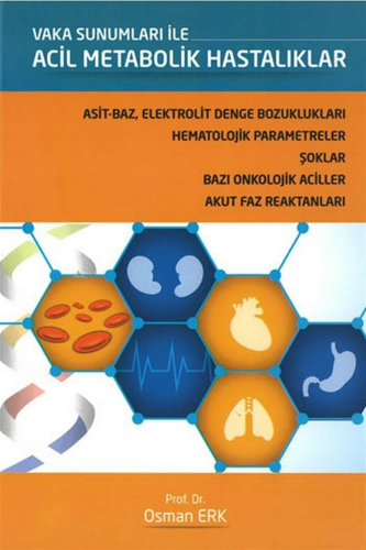 Vaka Sunumları İle Acil Metabolik Hastalıklar