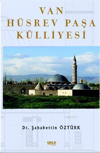 Van Hüsrev Paşa Külliyesi