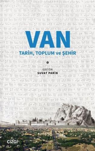 Van Tarih, Toplum ve Şehir