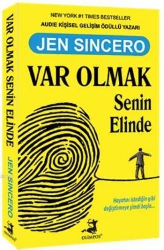 Var Olmak Senin Elinde