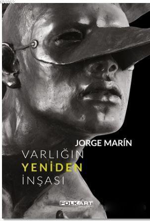 Varlığın Yeniden İnşası