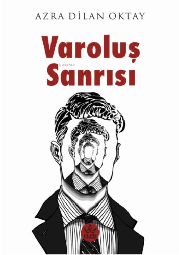 Varoluş Sanrısı