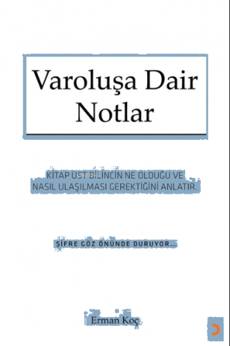 Varoluşa Dair Notlar