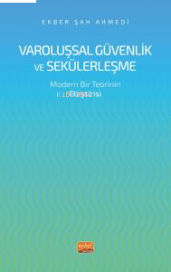 Varoluşsal Güvenlik ve Seküleşme- Modern Bir Teorinin Eleştirisi