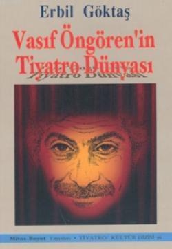 Vasıf Öngören'in Tiyatro Dünyası