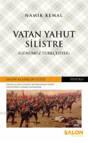 Vatan Yahut Silistre