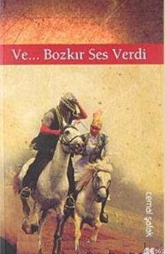 Ve... Bozkır Ses Verdi