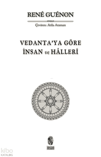Vedanta'ya Göre İnsan ve Hâlleri