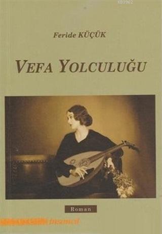 Vefa Yolculuğu