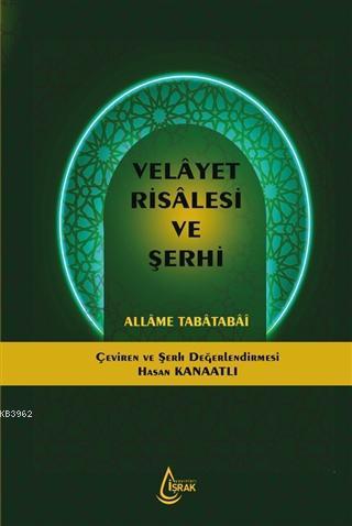 Velayet Risalesi ve Şerhi