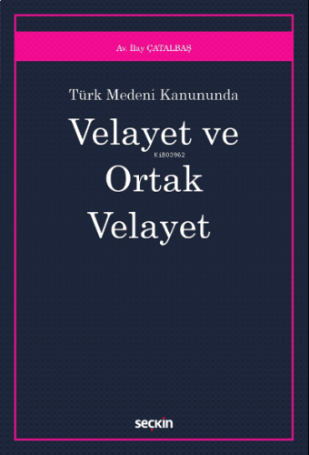 Velayet ve Ortak Velayet