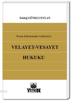 Velayet Vesayet Hukuku