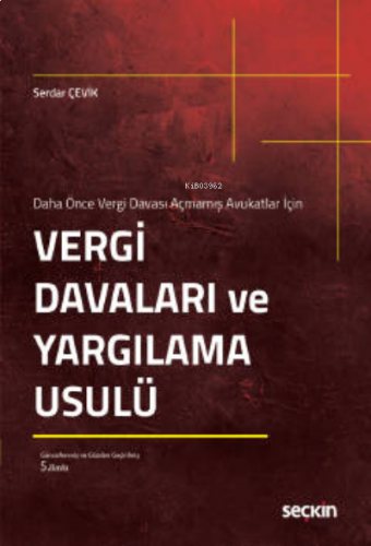 Vergi Davaları ve Yargılama Usulü