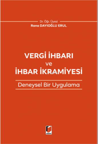 Vergi İhbarı ve İhbar İkramiyesi