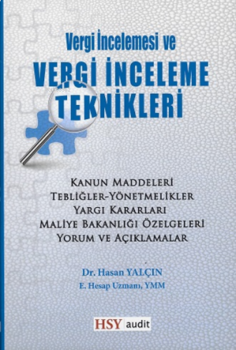 Vergi İncelemesi ve Vergi İnceleme Teknikleri