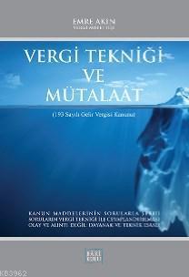 Vergi Tekniği ve Mütalaat; 193 Sayılı Gelir Vergisi Kanunu