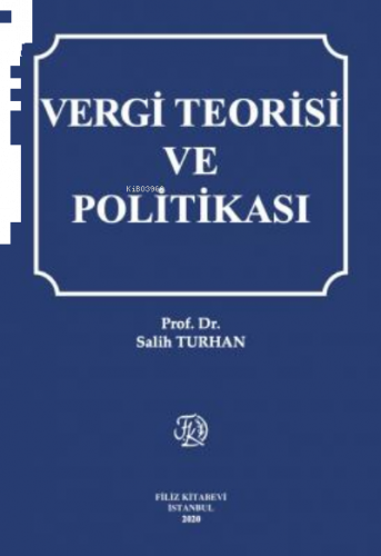 Vergi Teorisi ve Politikası