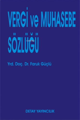 Vergi Ve Muhasebe Sözlüğü