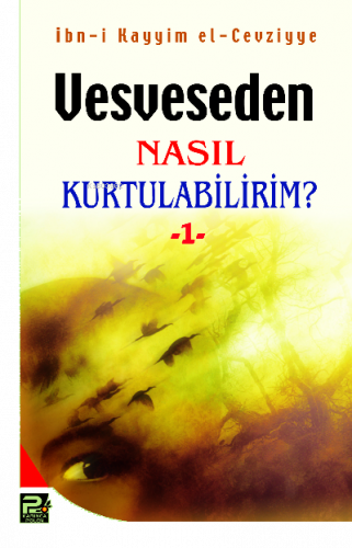 Vesveseden Nasıl Kurtulabilirim? 1