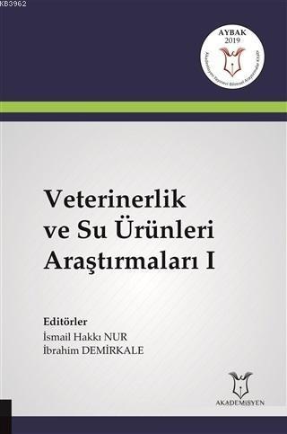 Veterinerlik ve Su Ürünleri Araştırmaları 1