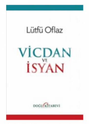 Vicdan Ve İsyan