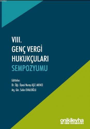 VIII. Genç Vergi Hukukçuları Sempozyumu