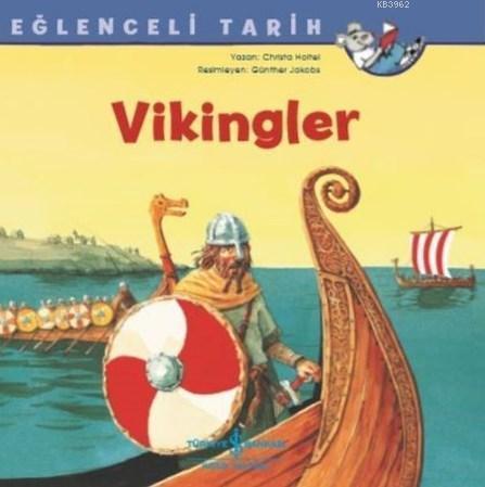 Vikingler - Eğlenceli Tarih