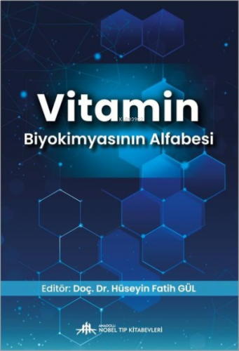 Vitamin Biyokimyasının Alfabesi