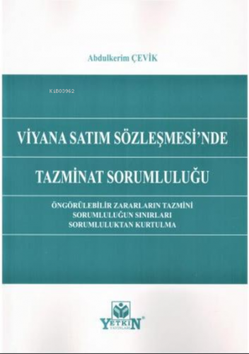 Viyana Sözleşmesi'nde Tazminat Sorumluluğu