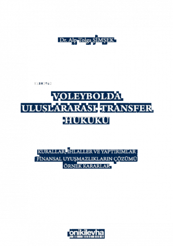 Voleybolda Uluslararası Transfer Hukuku