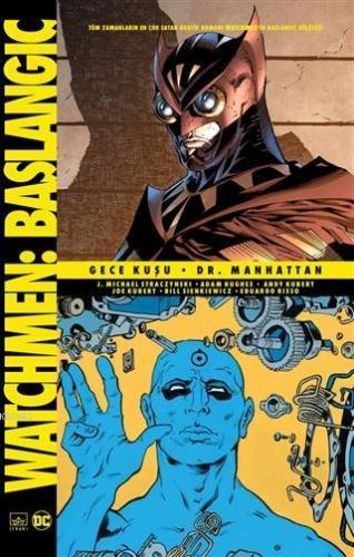 Watchmen Başlangıç: Gece Kuşu - Dr. Manhattan