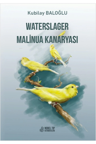 Waterslager Malinua Kanaryası