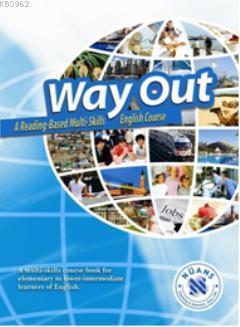 Way Out A Reading based Multi-Skills English Course