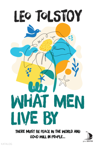 What Men Live By