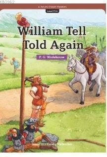 William Tell Told Again (eCR Level 11)