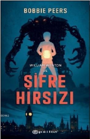 William Wenton ve Şifre Hırsızı